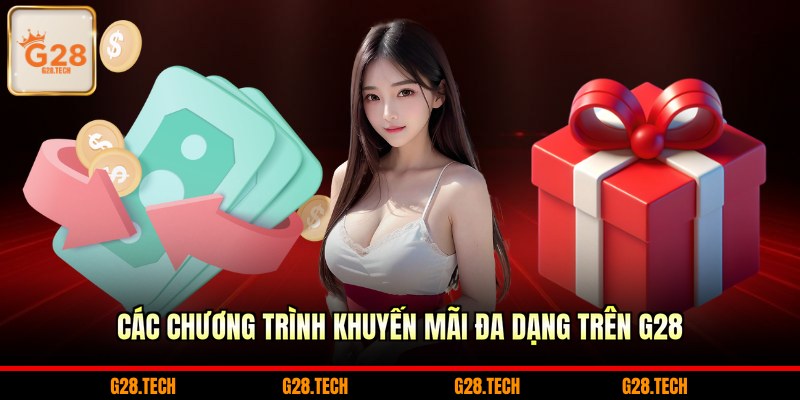 Các chương trình khuyến mãi đa dạng trên G28