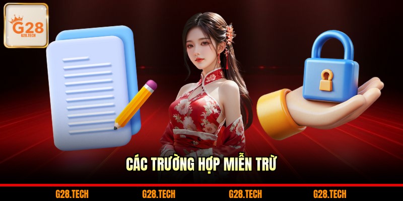 Các trường hợp miễn trừ 