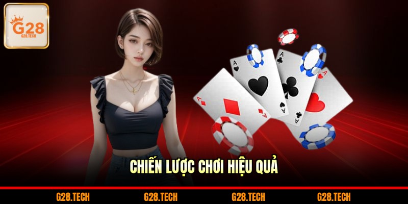 Chiến thuật chơi hiệu quả
