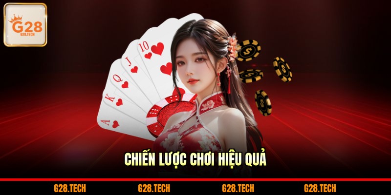 Chiến lược chơi hiệu quả