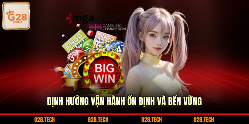 Định hướng vận hành ổn định và bền vững