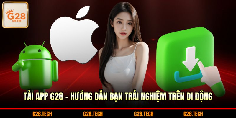 Tải app G28