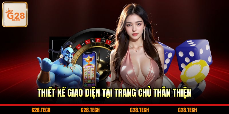 Thiết kế giao diện tại trang chủ thân thiện