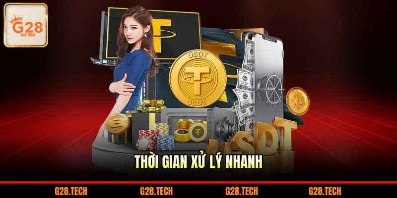 Thời gian xử lý nhanh 